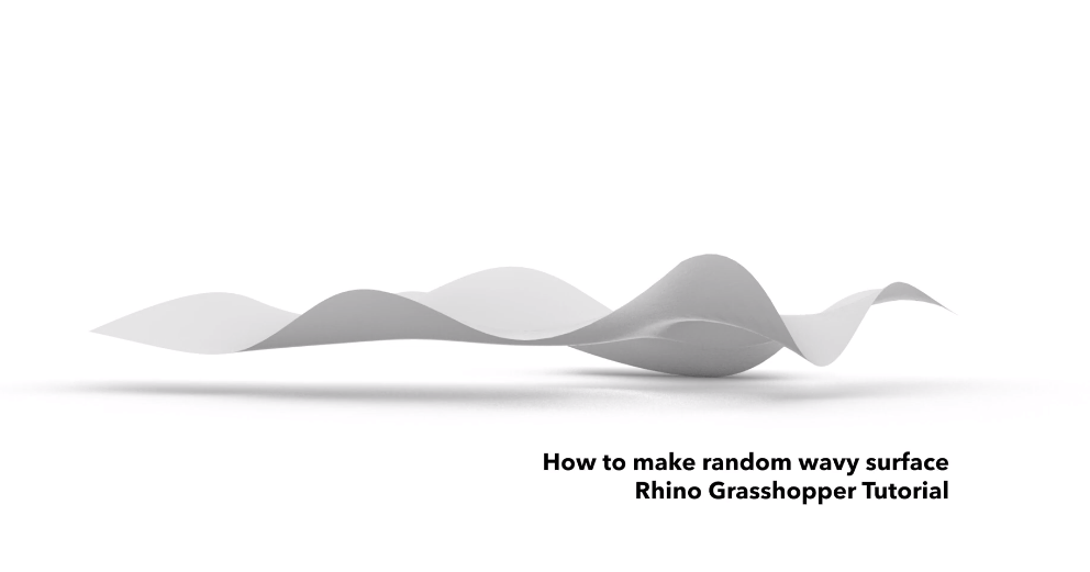 Grasshopper案例之Random wavy surface