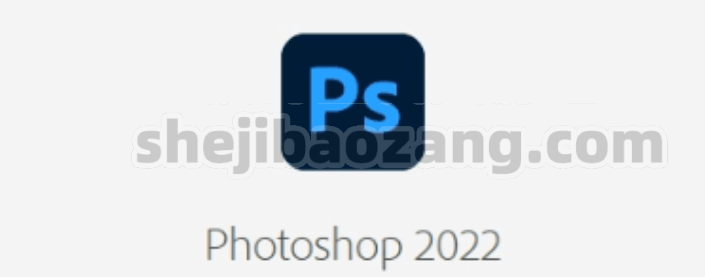 Adobe Photoshop 2022 v23.5.2.751 软件下载官方最新版