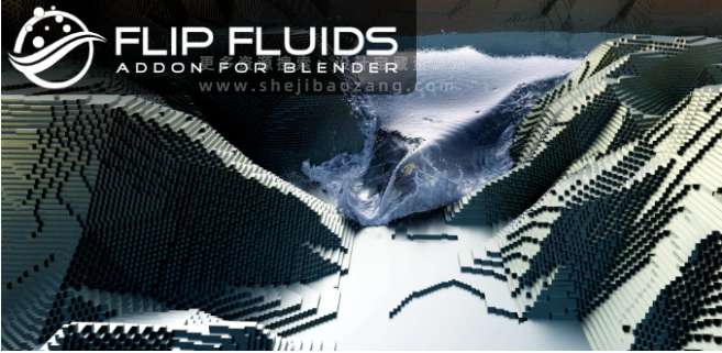 水花液体流体模拟工具 FLIP Fluids v1.7.4百度云下载