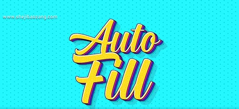 -图层边界自动填充生长动画AutoFill v1.1.5 Win/Mac，中文免费版下载！