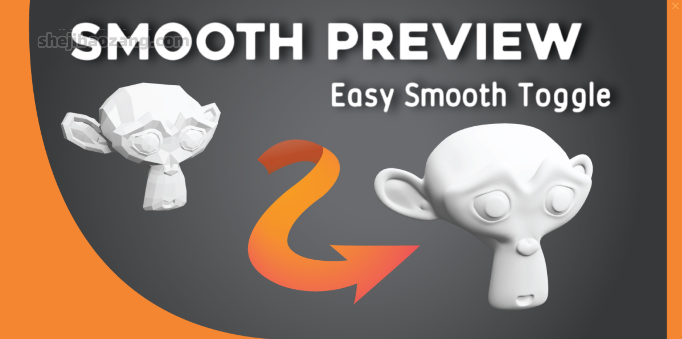 三维模型平滑细分曲面一键搞定 Smooth Preview V1.2，官方最新版！