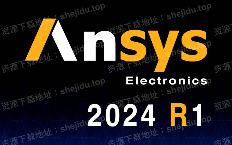 Ansys Products 2024 R2.04 最新中文破解版下载 Ansys Products 2024 R2.04 最新中文破解版下载 - 腿腿教学网
